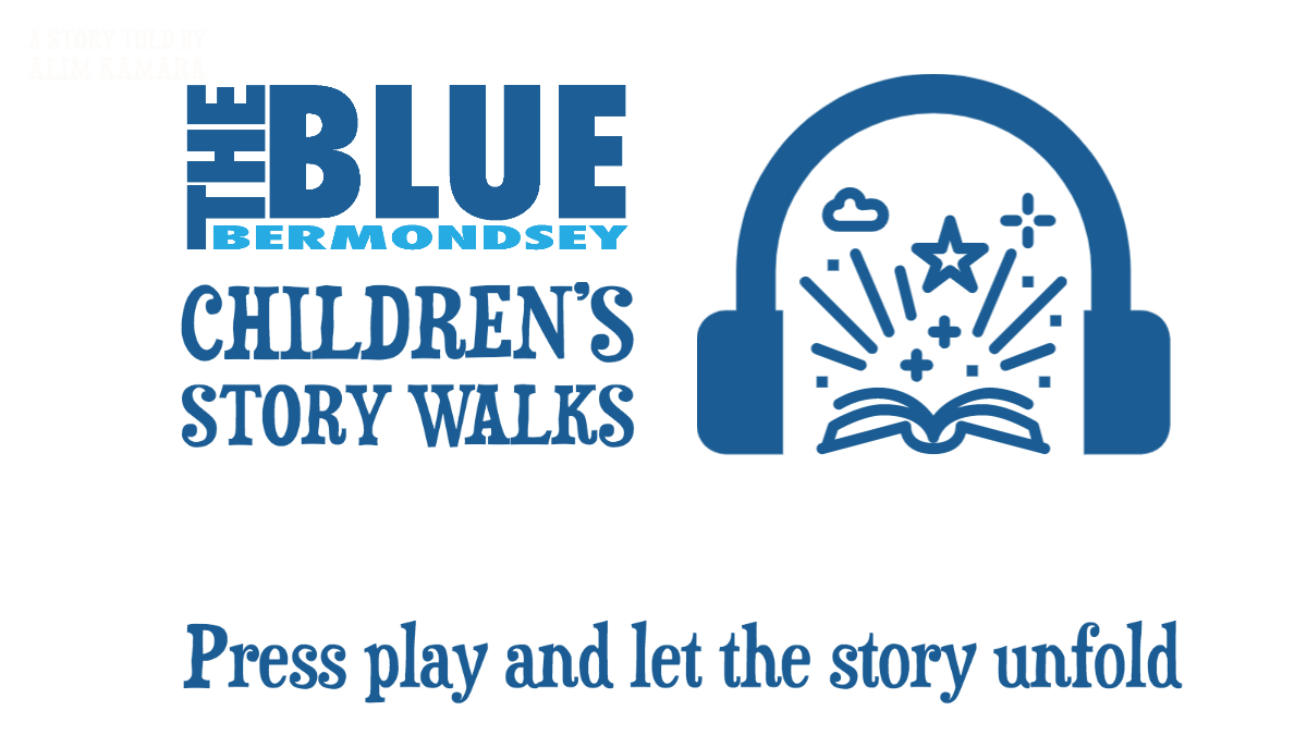 Blue Bermondsey Children's story Walks