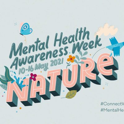 Mental Health Awareness Week 2021